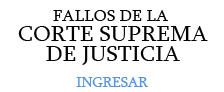 Fallos de la Corte Suprema de Justicia