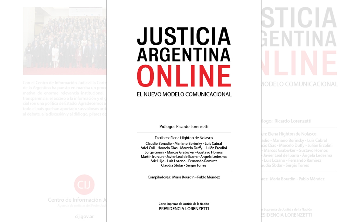 El CIJ presenta su publicación “Justicia Argentina Online. El nuevo modelo comunicacional”